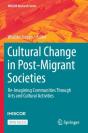 Cultural Change In Post-Migrant Societies - Preview