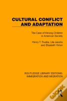 Cultural Conflict And Adaptation
