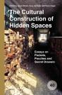 Cultural Construction Of Hidden Spaces - Preview