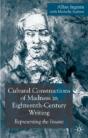Cultural Constructions Of Madness In Eighteenth Century Writing - Preview