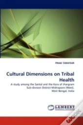Cultural Dimensions On Tribal Health