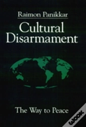 Cultural Disarmament