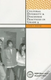 Cultural Diversity And Discourse Practices In Grade Nine