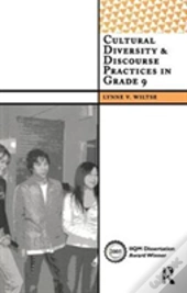 Cultural Diversity And Discourse Practices In Grade Nine