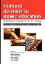 Cultural Diversity In Music Education: - Preview