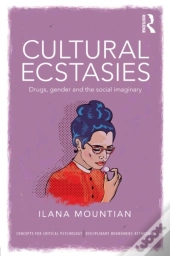 Cultural Ecstasies