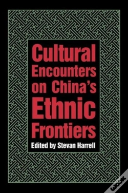 Capa do artigo Cultural Encounters On Chinaâ€™S Ethnic Frontiers