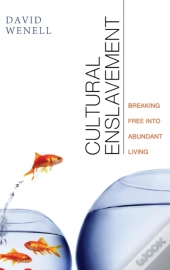 Cultural Enslavement