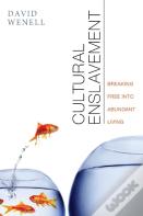 Cultural Enslavement