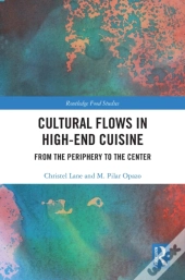 Cultural Flows In High-End Cuisine