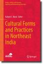 Cultural Forms And Practices In Northeast India - Preview