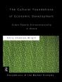 Cultural Foundations Of Economic Development - Preview