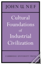 Capa do artigo Cultural Foundations Of Industrial Civilization