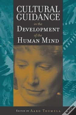 Capa do artigo Cultural Guidance In The Development Of The Human Mind