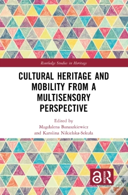 Capa do artigo Cultural Heritage And Mobility From A Multisensory Perspective