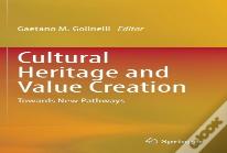 Cultural Heritage And Value Creation