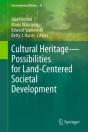 Cultural Heritage-Possibilities For Land-Centered Societal Development - Preview