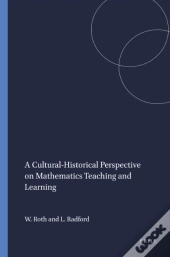 Cultural-Historical Perspective On Mathematics Teaching And Learning