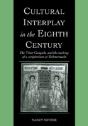 Cultural Interplay In The Eighth Century - Preview