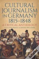 Cultural Journalism In Germany, 1815â€“1848