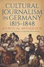 Cultural Journalism In Germany, 1815â€“1848 - Preview