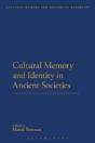 Cultural Memory And Identity In Ancient Societies - Preview
