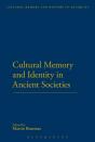 Cultural Memory And Identity In Ancient Societies - Preview