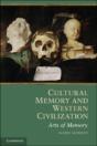 Cultural Memory And Western Civilization - Preview