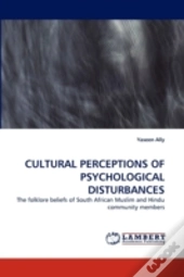 Cultural Perceptions Of Psychological Disturbances