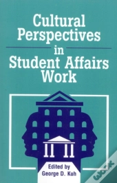 Cultural Perspectives In Student Affairs Work