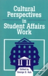 Cultural Perspectives In Student Affairs Work