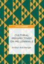 Cultural Perspectives On Millennials - Preview