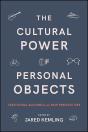 Cultural Power Of Personal Objects - Preview
