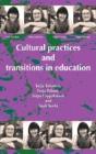 Cultural Practices And Transitions In Ed - Preview