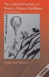 Cultural Practices Of Modern Chinese Buddhism