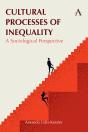 Cultural Processes Of Inequality - Preview