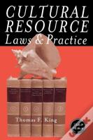 Cultural Resource Laws And Practice