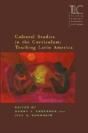 Cultural Studies In The Curriculum: Teaching Latin America - Preview