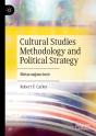 Cultural Studies Methodology And Political Strategy - Preview