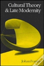 Capa do artigo Cultural Theory And Late Modernity