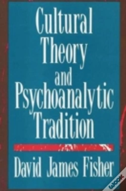 Capa do artigo Cultural Theory And Psychoanalytic Tradition