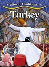 Cultural Traditions In Turkey