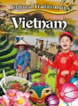 Cultural Traditions In Vietnam - Preview