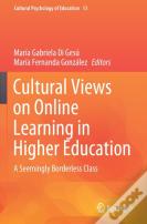 Cultural Views On Online Learning In Higher Education