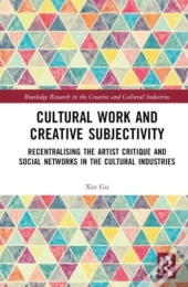 Cultural Work And Creative Subjectivity