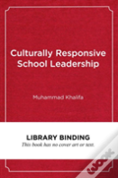 Culturally Responsive School Leadership