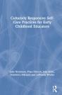 Culturally Responsive Self-Care Practices For Early Childhood Educators - Preview