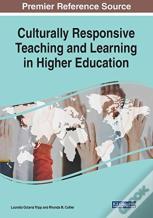 Culturally Responsive Teaching And Learning In Higher Education