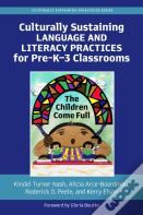 Culturally Sustaining Language And Literacy Practices For Pre-Koco3 Classrooms