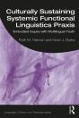 Culturally Sustaining Systemic Functional Linguistics Praxis - Preview